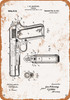 1911 Colt M1911 Patent John Browning - Metal Sign