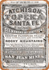 1876 Santa Fe Railroad Through Kansas - Metal Sign