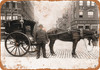 1896 Hansom Cab Driver New York City - Metal Sign