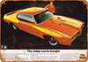 1969 Pontiac GTO The Judge Can Be Bought - Metal Sign