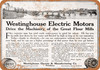 1911 Westinghouse Motors Drive the Great Flour Mills - Metal Sign