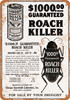 1927 Guaranteed Roach Killer - Metal Sign