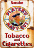 Player's Tobacco and Cigarettes - Metal Sign