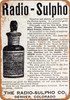 1911 Radio-Sulpho Radium Medicine - Metal Sign