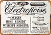 1911 Electropoise Oxygen Home Remedy - Metal Sign