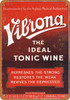 1922 Vibrona Tonic Wine - Metal Sign