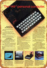 1982 Sinclair ZX81 Computer - Metal Sign