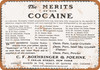 1907 The Merits of Our Cocaine - Metal Sign