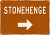 Stonehenge This Way - Metal Sign