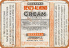 Bolton's Benzo-Almond Cream - Metal Sign