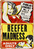 1936 Reefer Madness - Metal Sign