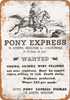 1861 Pony Express Vintage Look Reproduction - Metal Sign