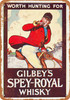 1924 Gibley's Spey-Royal Whisky - Metal Sign