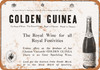 1924 Golden Guinea Wine - Metal Sign