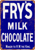 Fry's Milk Chocolate - Metal Sign