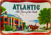 Atlantic The Beer of the South - Metal Sign