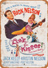 1965 Rick Nelson Love & Kisses - Metal Sign