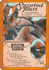 1928 Burlington Escorted Tours - Metal Sign