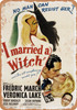 I Married a Witch (1942) - Metal Sign