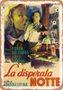 Long Night (1946) 3 - Metal Sign
