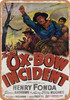 Ox-Bow Incident (1943) - Metal Sign