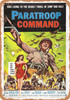 Paratroop Command (1959) - Metal Sign