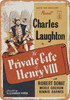 Private Life of Henry VIII (1933) - Metal Sign