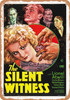Silent Witness (1932) - Metal Sign