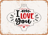 Love You-01 - Metal Sign