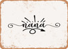 Nana - 2 - Metal Sign