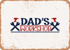 Dads Workshop - Metal Sign