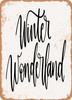 Winter Wonderland - 2  - Metal Sign Winter Wonderland - 2  - Metal Sign
