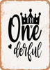 I'm One Derful  - Metal Sign