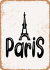 Paris  - Metal Sign