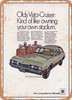1968 Oldsmobile Vista Cruiser Kind of Like Owning Your Own Stadium Vintage Ad - Metal Sign