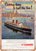 1955 Getting There Is Half the Fun Go Cunard Vintage Ad - Metal Sign