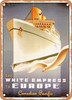 1950 Sail White Empress to Europe Canadian Pacific Vintage Ad - Metal Sign