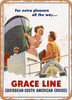 1950 for Extra Pleasure All the Way. Grace Line Caribbean South America Cruises Vintage Ad - Metal Sign