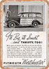 1936 Plymouth Westchester Its Big Its Smart. and Thrifty Too Vintage Ad - Metal Sign