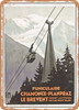1931 PLM Chamonix-Planpraz to Le Brevent Funicular Vintage Ad - Metal Sign
