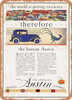 1930 American Austin the World Is Getting Crowded. Therefore Vintage Ad - Metal Sign