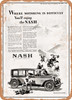 1928 Nash Standard Six Landau Where Motoring Is Difficult You'll Enjoy the Nash Vintage Ad - Metal Sign