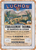 1882 Luchon Thermal Establishment of Bagneres-de-Luchon Vintage Ad - Metal Sign