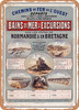 1879 Chemins de Fer de l'Ouest Seaside Baths Excursions on the Normandy Coast and in Brittany Vintage Ad - Metal Sign