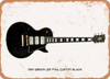 1959 Gibson Les Paul Custom Black Pencil Drawing - Rusty Look Metal Sign