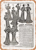 1902 Sears Catalog Women's Apparel Page 1172 - Rusty Look Metal Sign