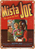 Mista Joe Arizona Vegetables - Rusty Look Metal Sign