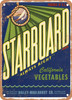 Starboard Guadalupe Vegetables - Rusty Look Metal Sign
