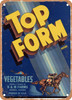 Top Form Arizona Vegetables - Rusty Look Metal Sign
