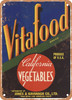 Vitafood Vegetables - Rusty Look Metal Sign